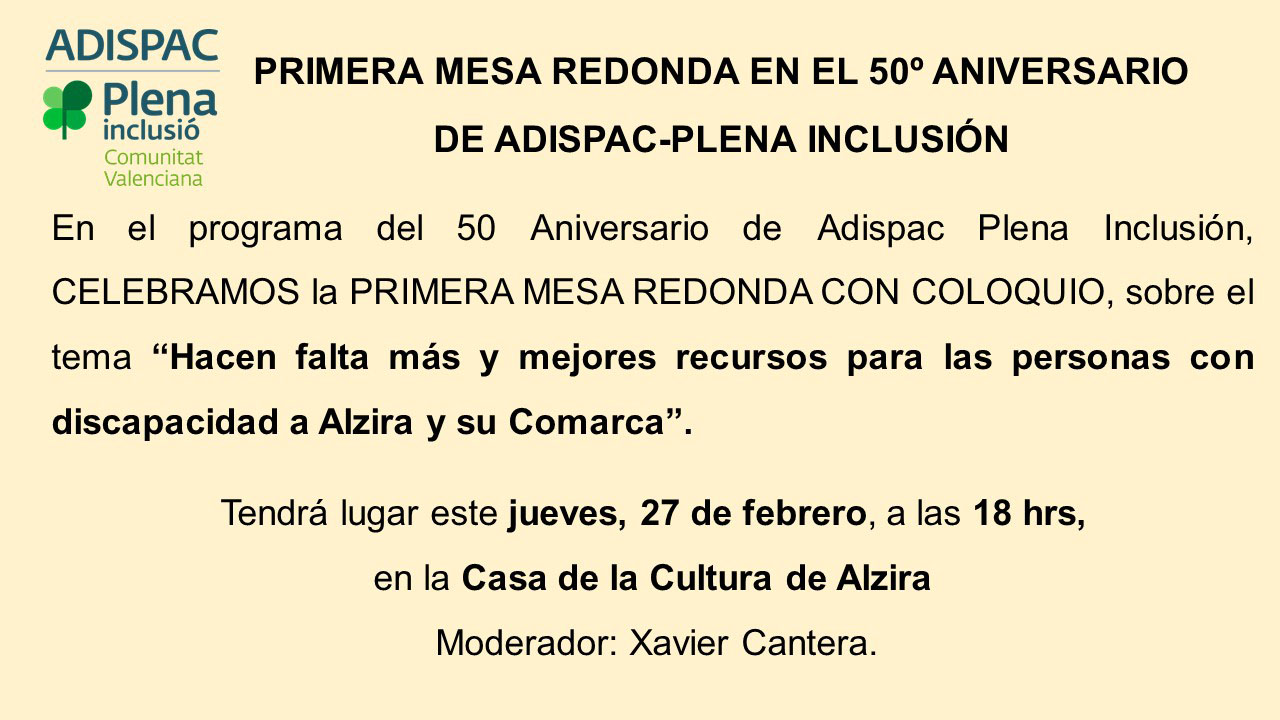 Adispac organitza per a hui una taula redona sobre recursos per a persones amb discapacitat a Alzira i la comarca