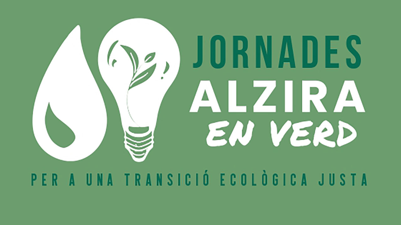 Torna “Alzira en verd” a partir del dilluns que ve amb les Jornades per una Transició Ecològica Justa