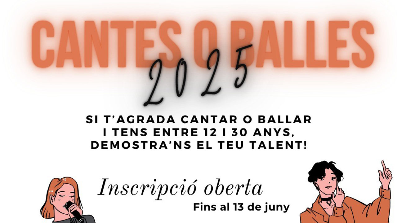 La nova edició del concurs “Cantes o balles” amplia l’edat de participació i ara serà de 12 a 30 anys