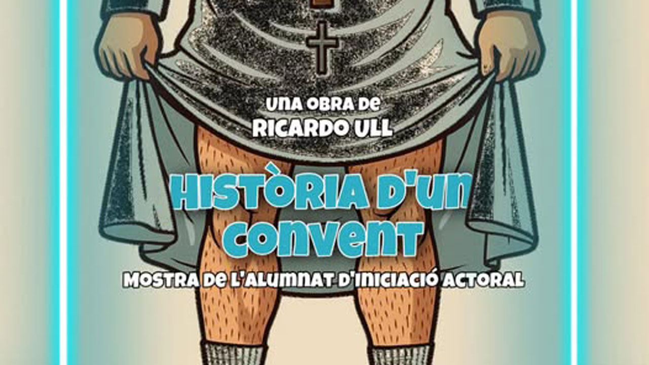 L’alumnat d’iniciació actoral de la Tarumba presenta esta vesprada l’obra “Història d’un convent” a la Casa de la Cultura