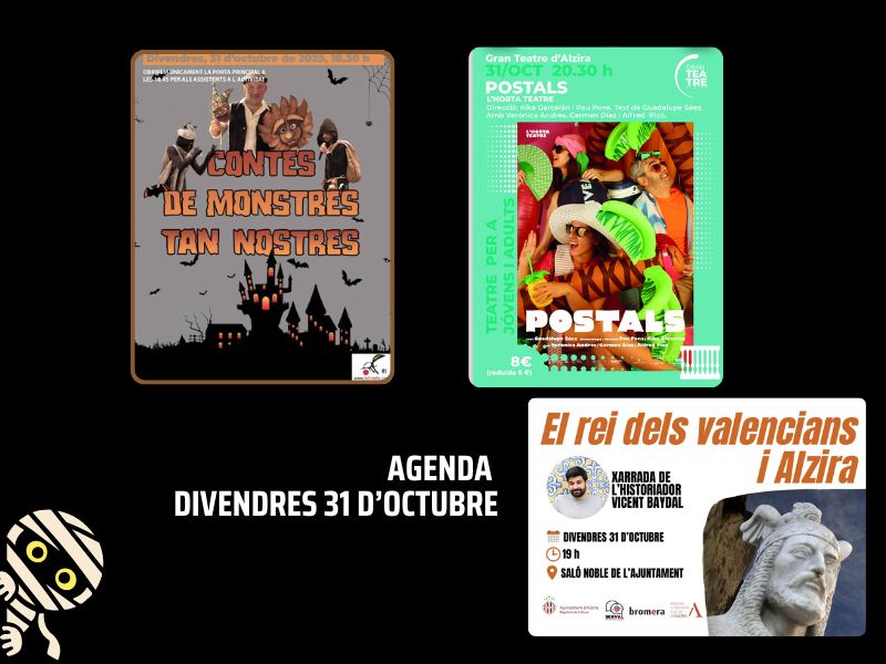 AGENDA CULTURAL:  Teatre amb Alfred Picó i Postals, conferència sobre Jaume I i exposició sobre el rei dels valencians