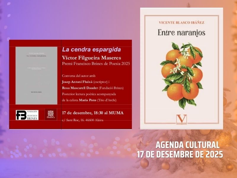 Agenda literària: Presentació del poemari de Victor Filgueira i 125 aniversari d”Entre Naranjos”