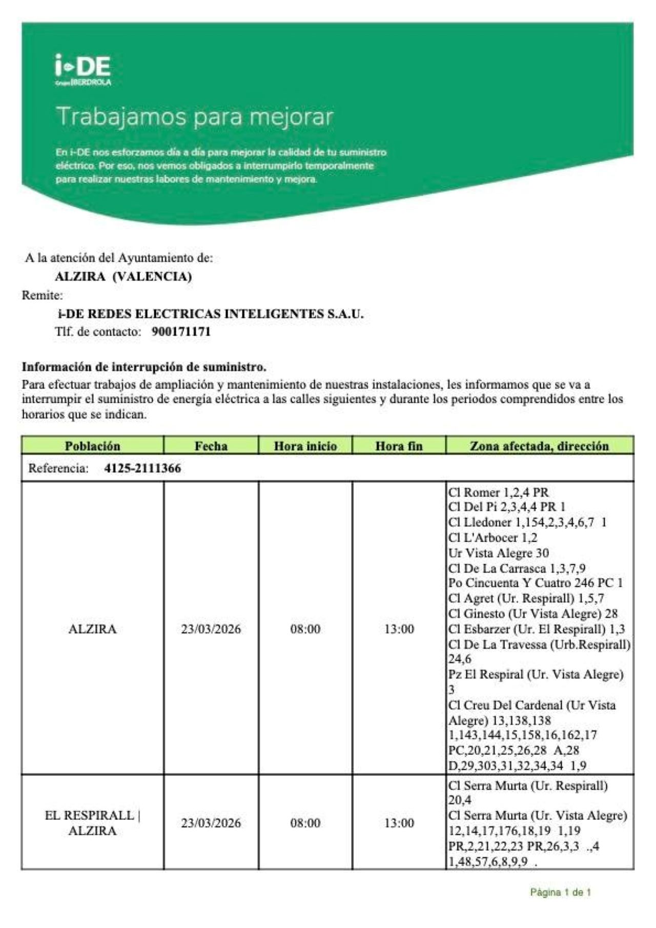 L´empresa I- DE ha informat sobre un tall de subministrament elèctric a Alzira el próxim dilluns 23 de març per a realitzar treballs de manteniment.