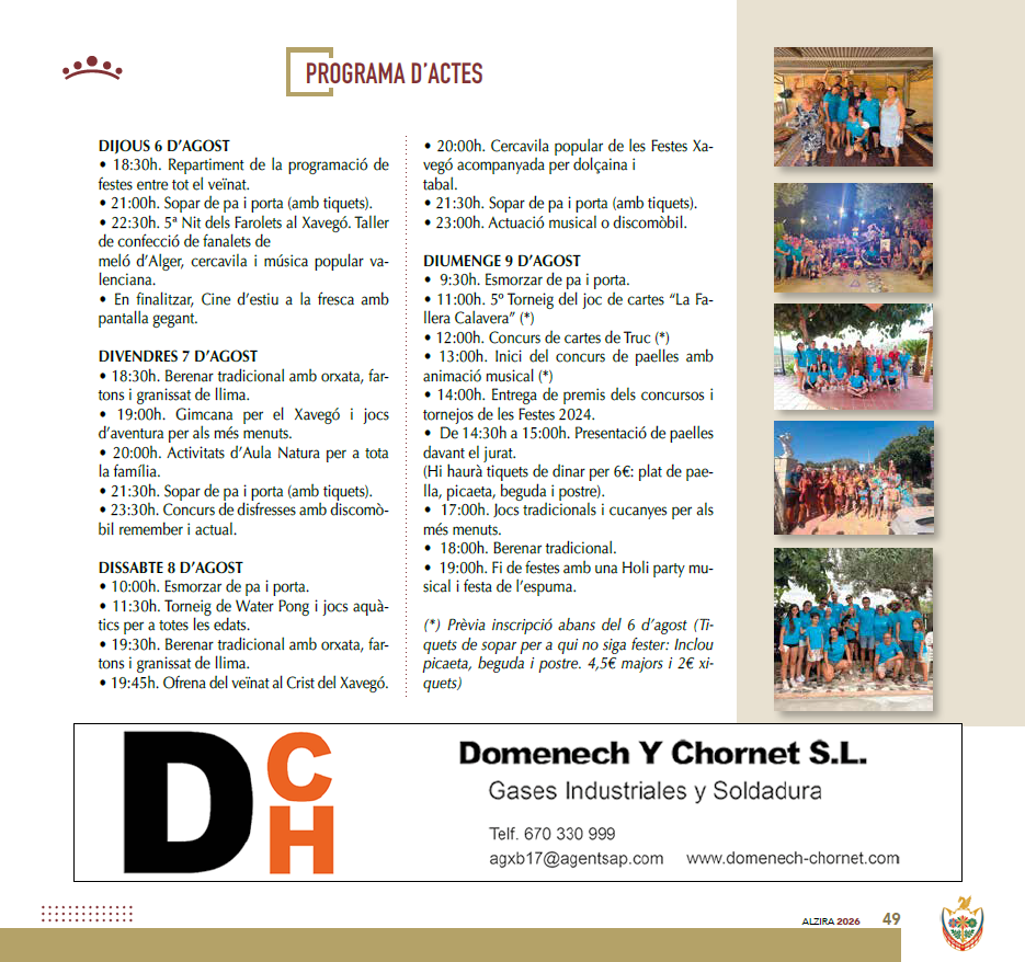 Les festes del barri de Xavegó entren en els seus dies grans amb una agenda plena d’activitats per a grans i menuts.