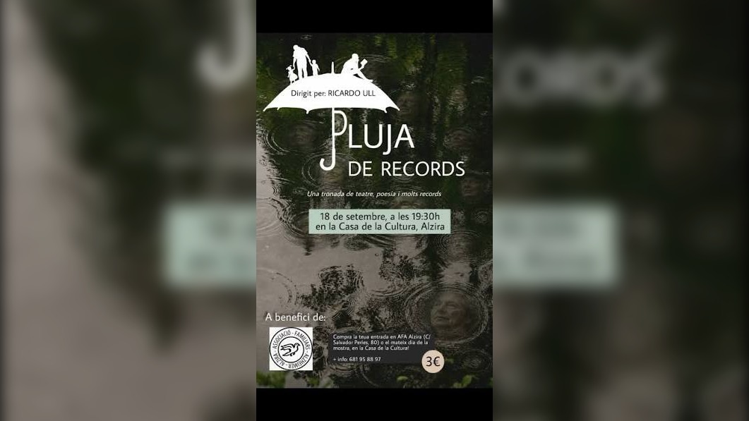 L’autor Ricardo Ull estrena l’obra de teatre ‘Pluja de Records’ a les 19:30 en la Casa de la Cultura a benefici de l’Associació de Familiars d’Alzheimer d’Alzira